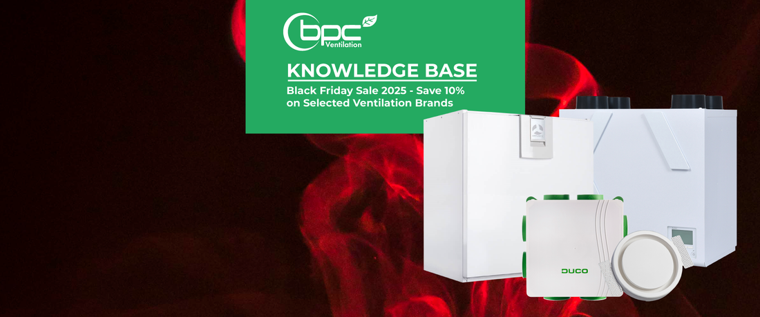 Black Friday ventilation sale offering discounted MVHR units ducting and ventilation systems for homes