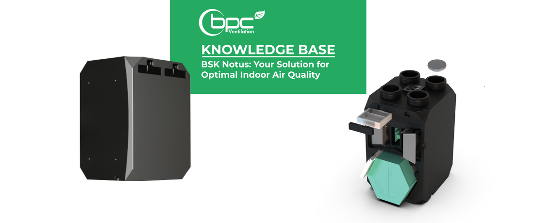 BSK NOTUS MVHR system providing energy-efficient heat recovery ventilation with smart controls and improved indoor air quality for modern homes