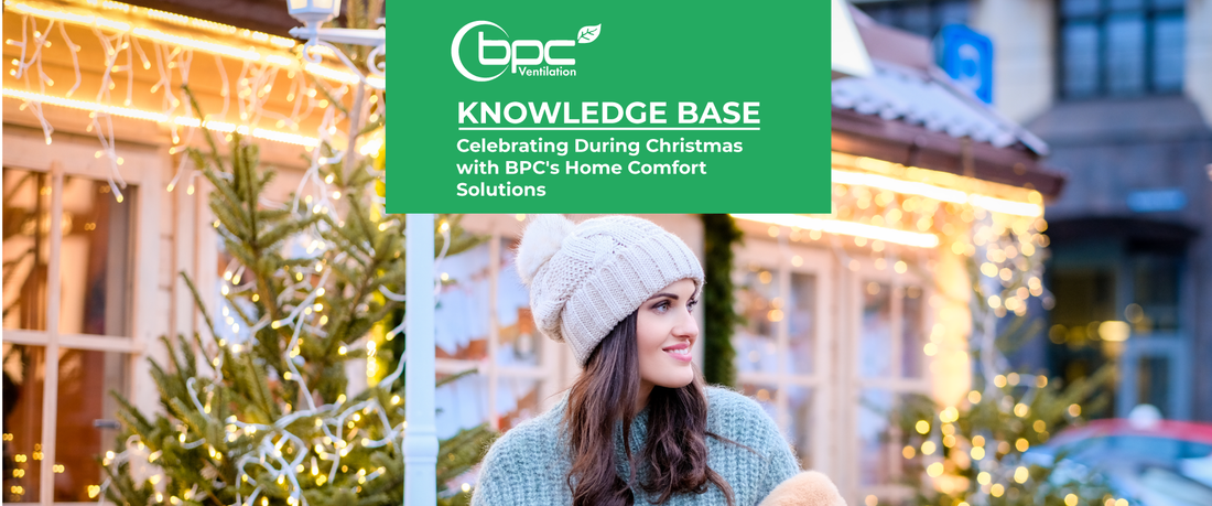 Celebrating During Christmas with BPC's Home Comfort Solutions