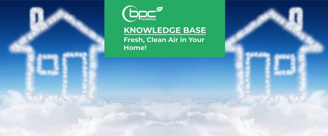 Fresh, Clean Air in Your Home!