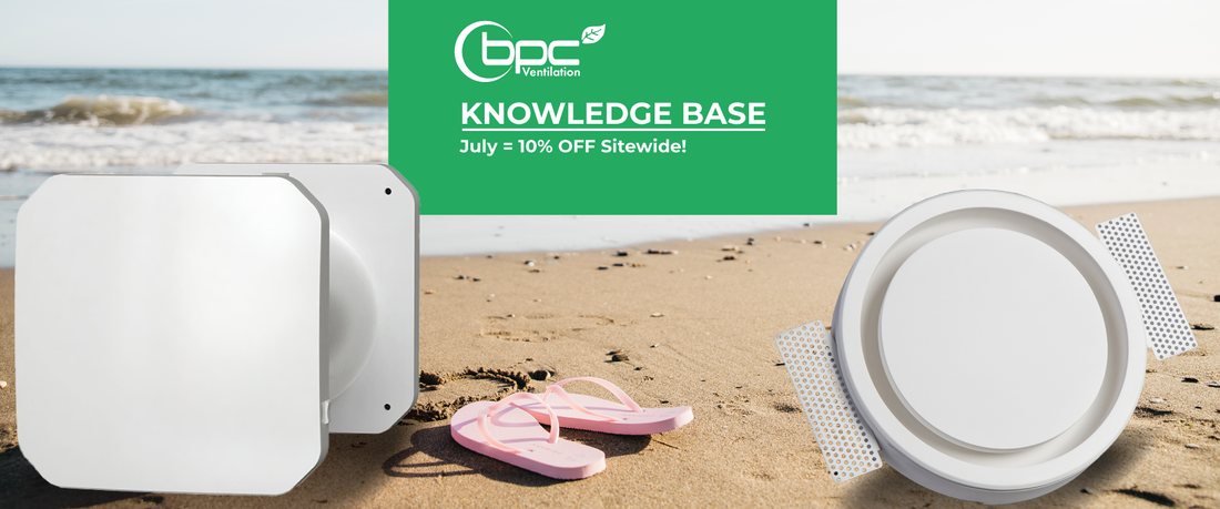 BPC Ventilation July sale banner promoting 10 percent off sitewide on MVHR systems, ducting and home ventilation products