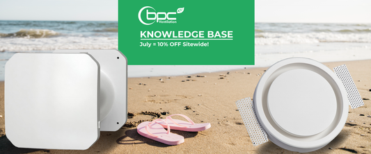 BPC Ventilation July sale banner promoting 10 percent off sitewide on MVHR systems, ducting and home ventilation products