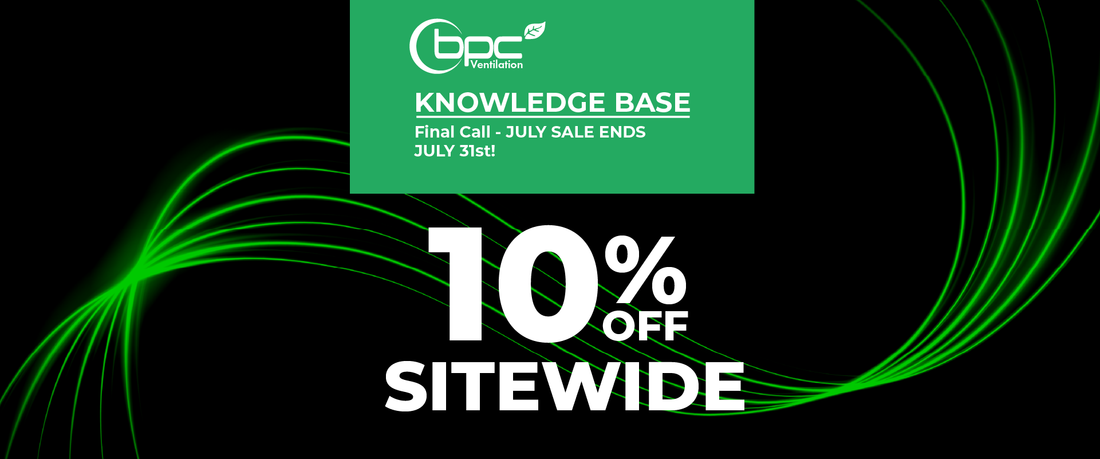 Final call July sale banner promoting 10 percent off sitewide at BPC Ventilation with savings on MVHR systems, ducting and ventilation products before sale ends July 31st
