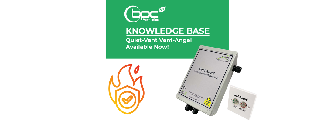 Vent-Angel ventilation fire safety unit connected to smoke alarm controlling MVHR system and purge fans
