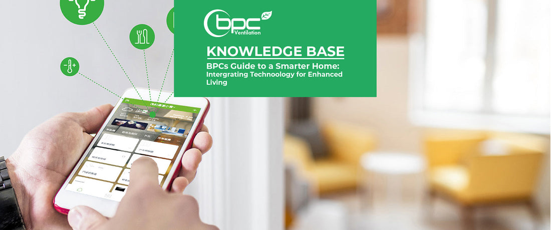Smart home ventilation integration guide showing MVHR systems, heat pumps and smart controls improving energy efficiency, indoor air quality and connected home living