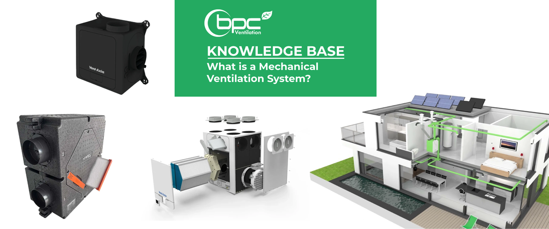 What is a Mechanical Ventilation System?