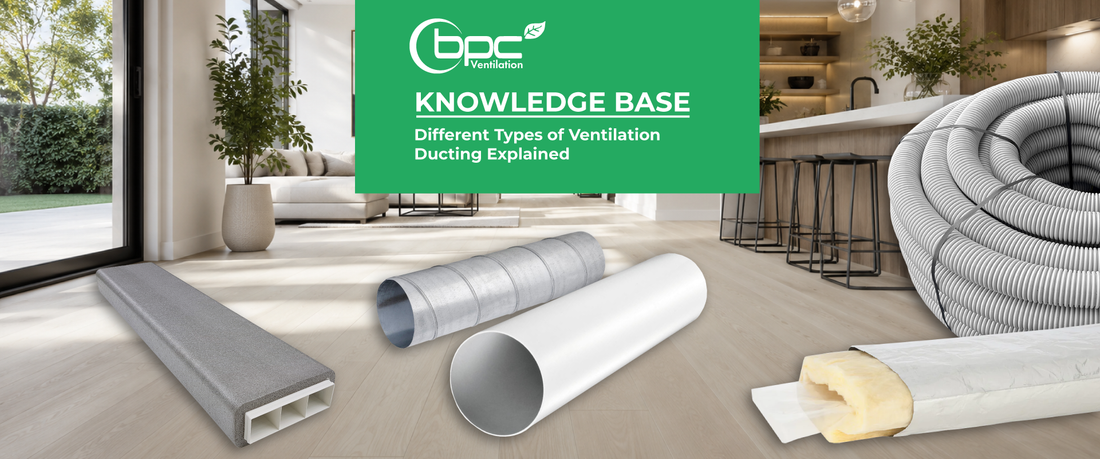 Different Types of Ventilation Ducting Explained