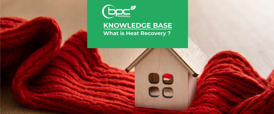 What Is Heat Recovery?